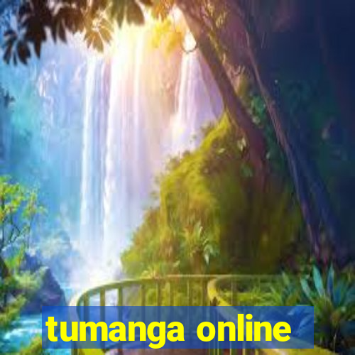 tumanga online